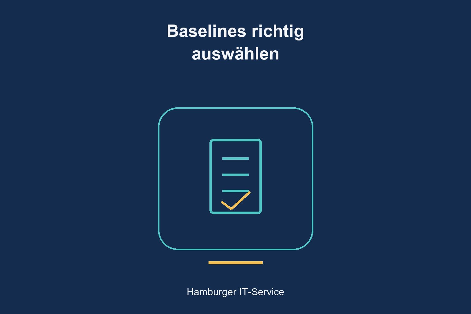 Baselines richtig auswählen: zentrales Symbol für Konfigurationsprüfung