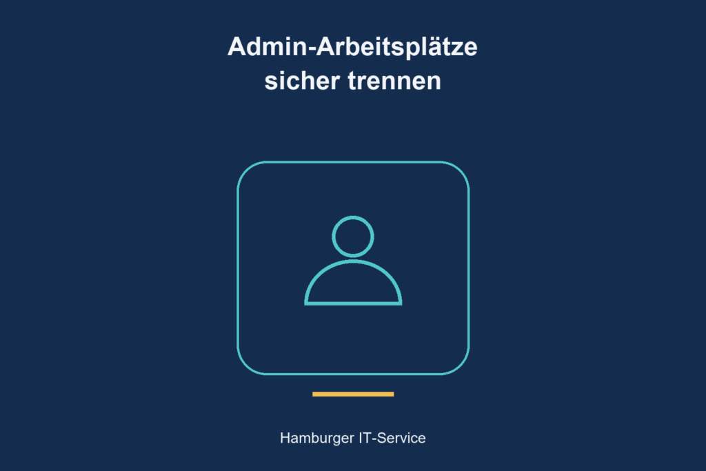 Geschützter Admin-Arbeitsplatz: schematisches Personensymbol