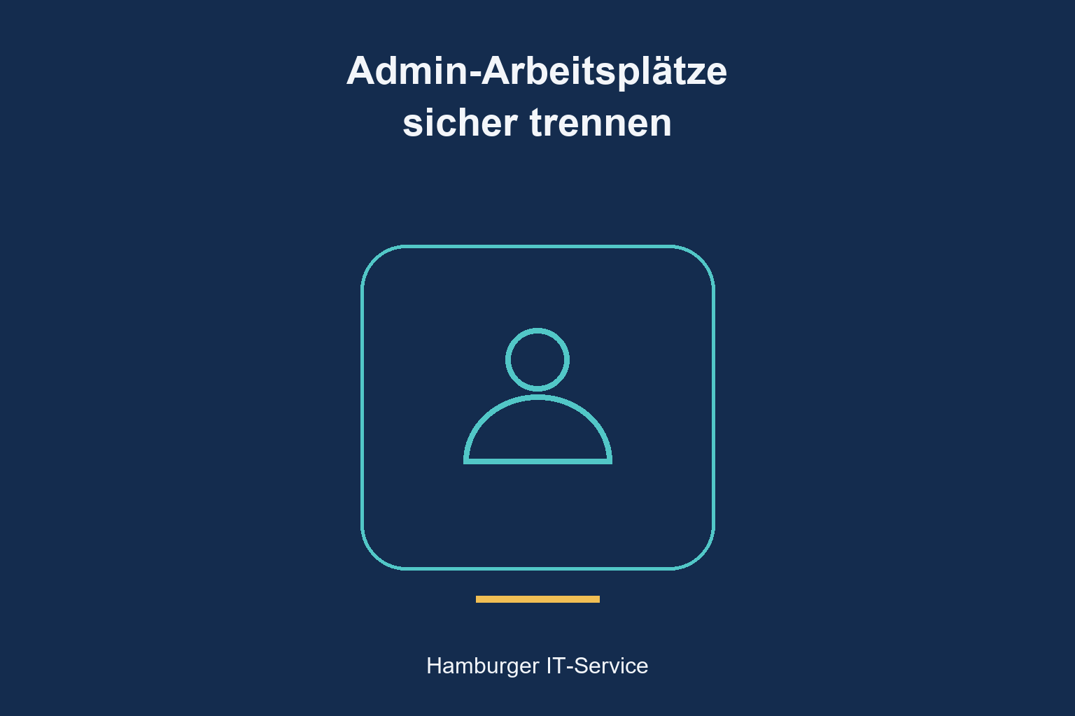 Geschützter Admin-Arbeitsplatz: schematisches Personensymbol
