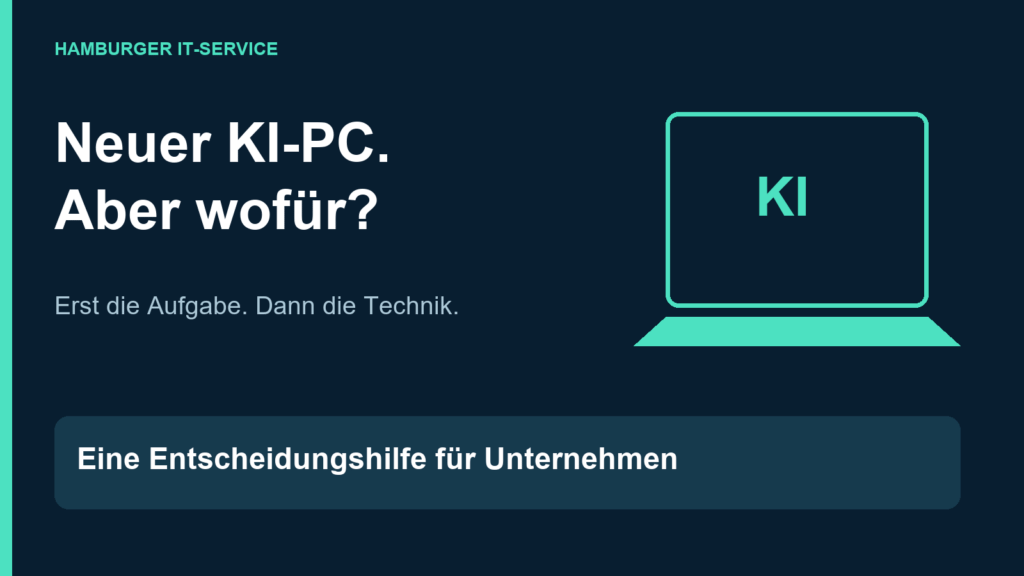 Neuer KI-PC: Erst den betrieblichen Nutzen prüfen.